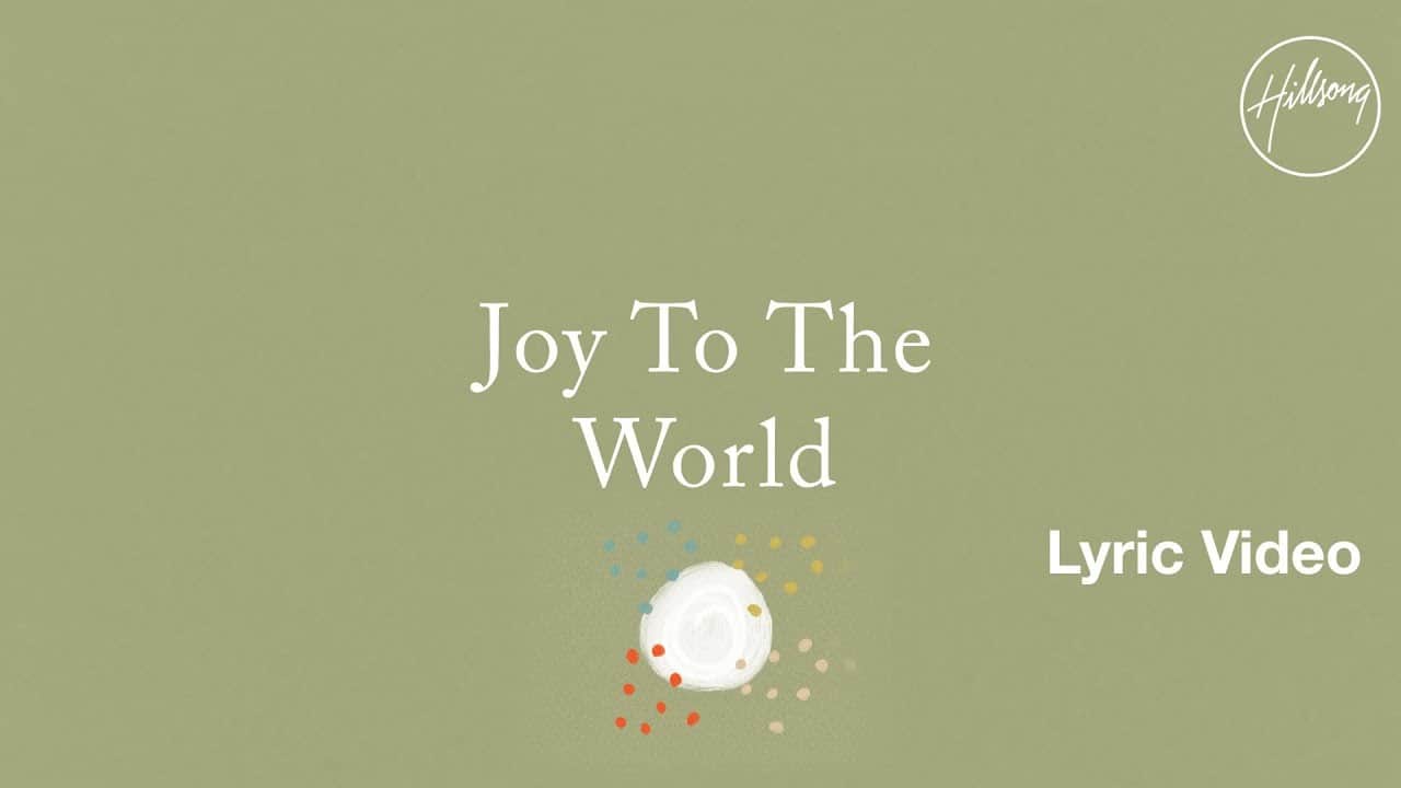 Joy to the world hillsong worship hdaupz2rohu
