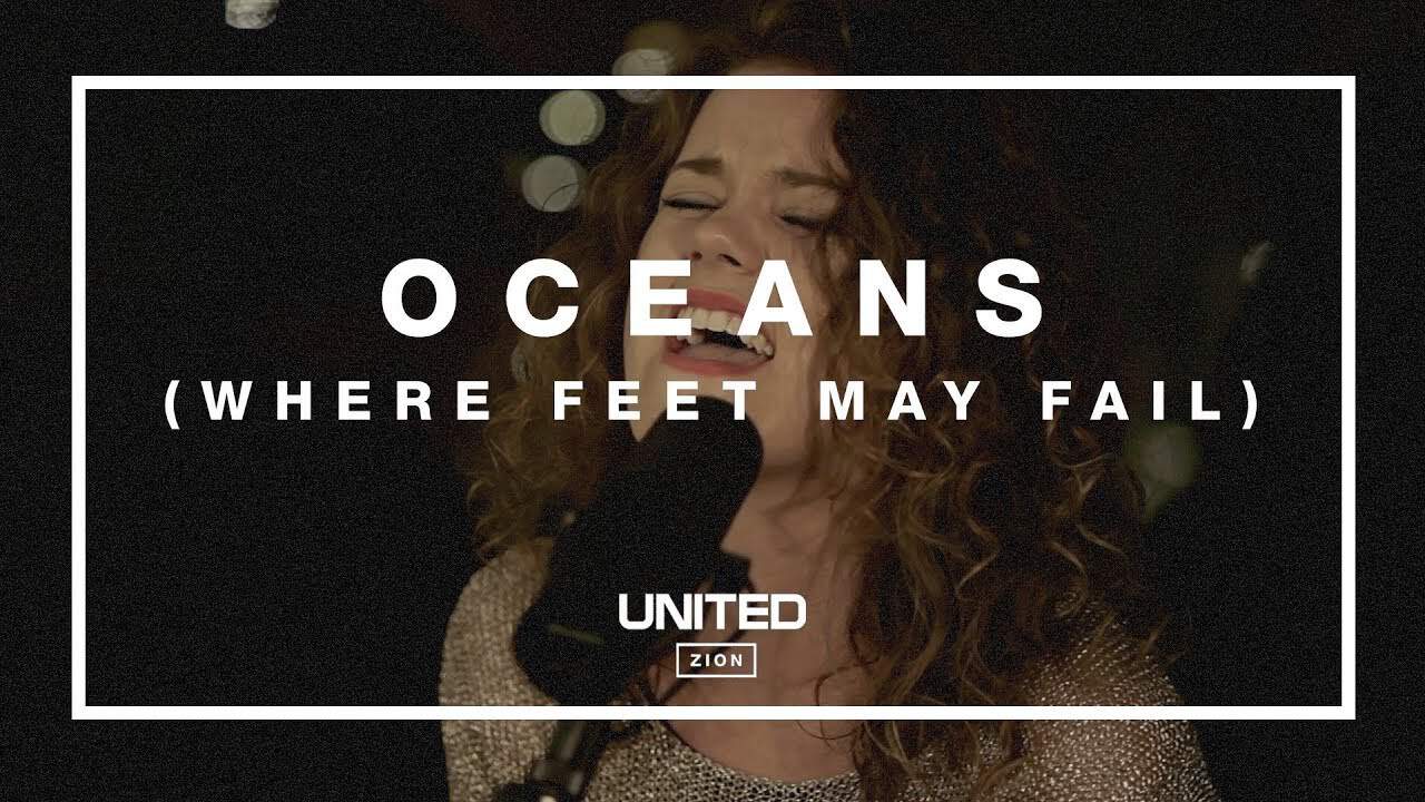 Oceans 8211 hillsong united dgrz2bjqrxu
