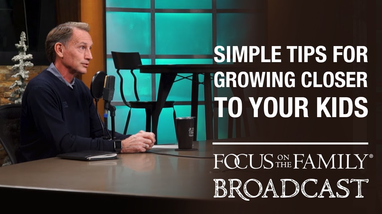 Simple tips for growing closer to your kids s7of99gp7u0
