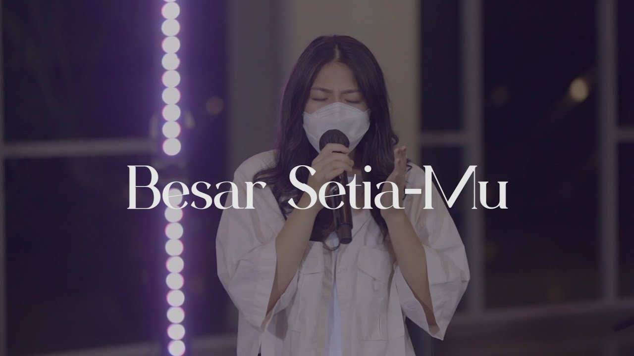 Besar Setiamu