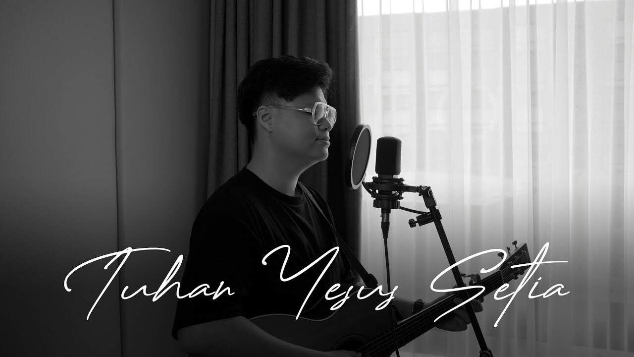 Tuhan yesus setia